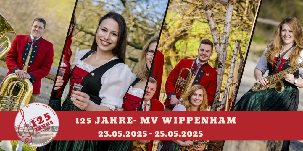 125 Jahre MV Wippenham 23.5. - 25.5.2025